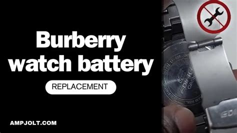 burberry watch replace battery|Burberry watch battery.